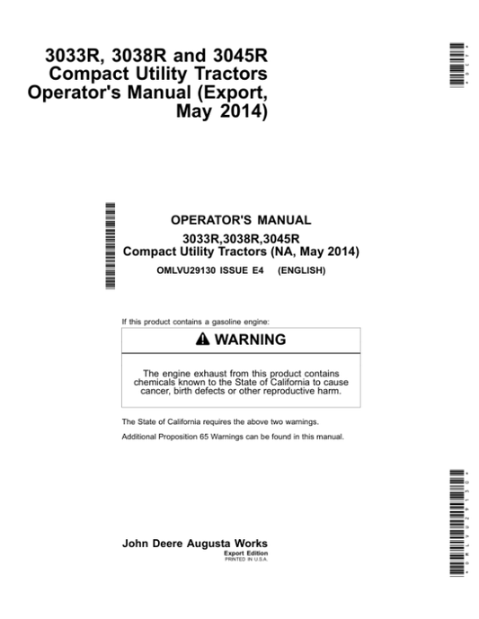 John Deere 3033R, 3038R, 3045R Compact Utility Tractors (010001-) Operator’s Manual (OMLVU29130) Workshop Guide