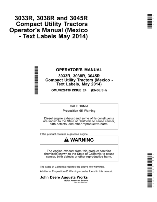 John Deere 3033R, 3038R, 3045R Compact Utility Tractors (Mexico) (010001-) Operator’s Manual (OMLVU29138) Workshop Guide