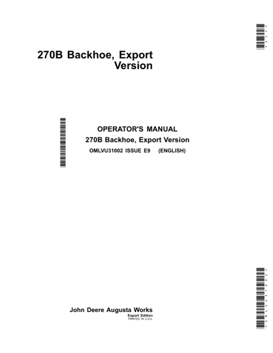John Deere 270B Backhoe Operator’s Manual (OMLVU31002) Workshop Guide