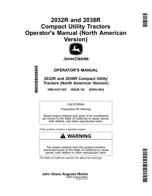 John Deere 2032R, 2038R Compact Utility Tractors (North American Version) Operator’s Manual (OMLVU31185) Workshop Guide