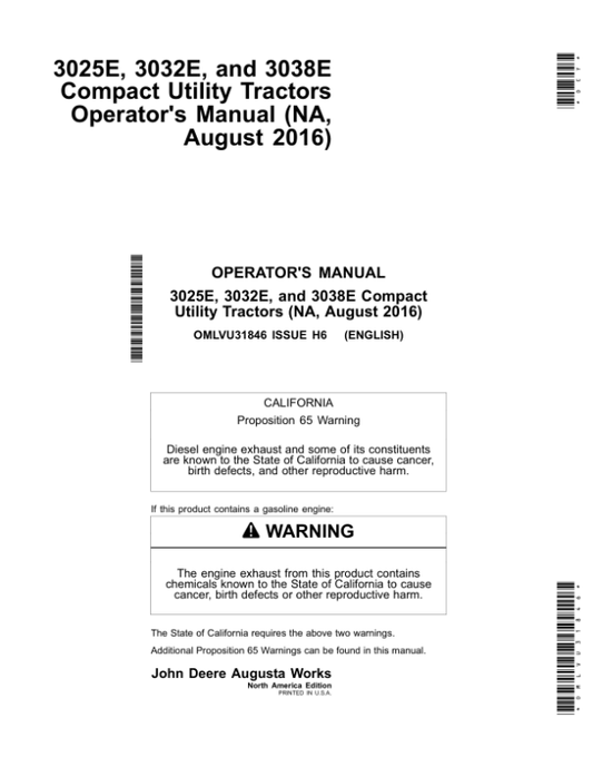 John Deere 3025E, 3032E & 3038E Compact Utility Tractors (North American) Operator’s Manual (OMLVU31846) Workshop Guide