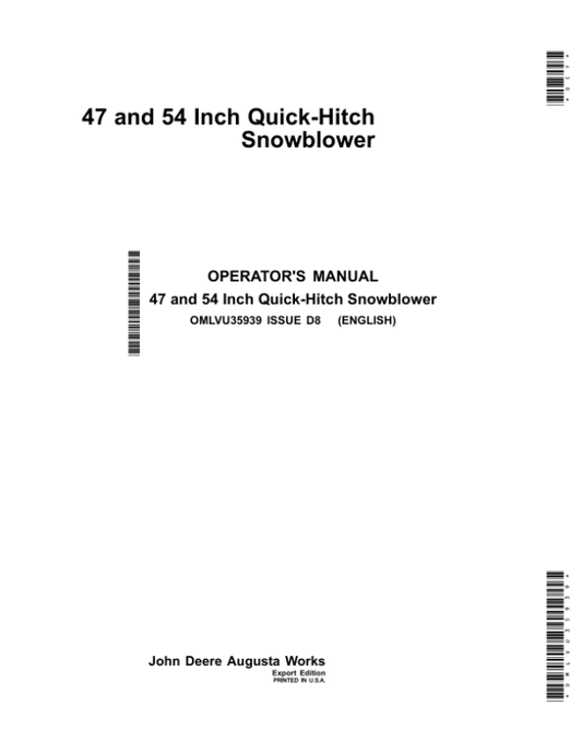 John Deere 47 & 54 Inch Quick-Hitch Snowblowers Operator’s Manual (OMLVU35939) Workshop Guide