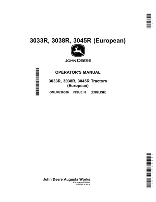 John Deere 3033R, 3038R, 3045R Tractors Operator’s Manual (OMLVU36000) Workshop Guide