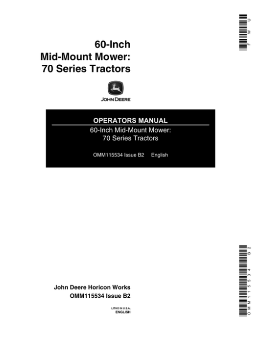 John Deere 60-Inch Mid-Mount Mower – 70 Series Tractors Operator’s Manual (OMM115534) Workshop Guide