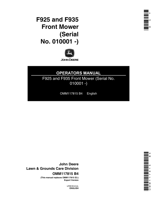 John Deere F925, F935 Front Mower (010001-) Operator’s Manual (OMM117815) Workshop Guide