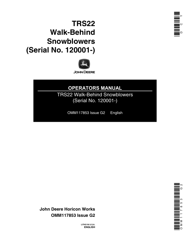 John Deere TRS22 Walk-Behind Snow Blower Operator’s Manual (OMM117853) Workshop Guide