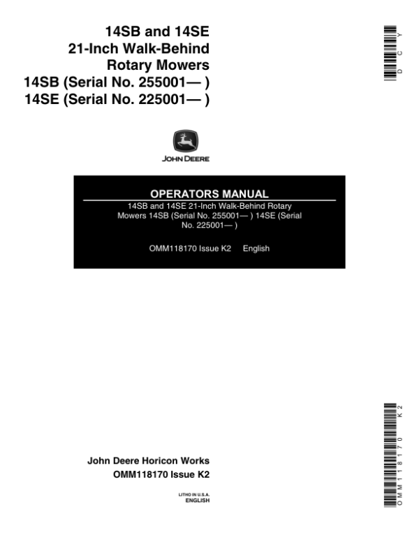 John Deere 14SB (255001-), 14SE (225001-) Rotary Mower Operator’s Manual (OMM118170) Workshop Guide