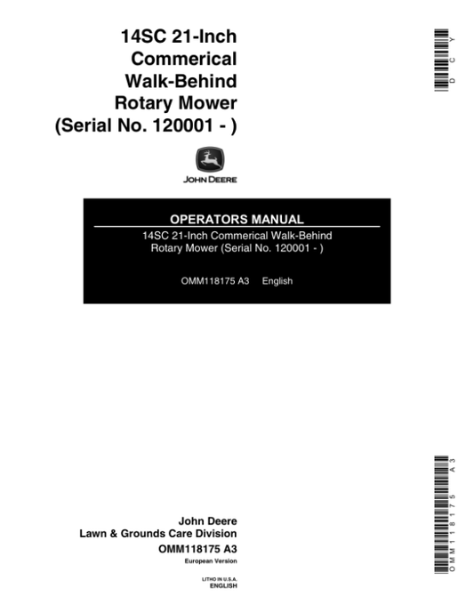 John Deere 14SC 21-In. Walk-Behind Mower Operator’s Manual (OMM118175) Workshop Guide