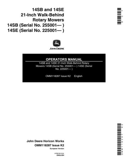 John Deere 14SB (255001-), 14SE (225001-) Rotary Mowers Operator’s Manual (OMM118287) Workshop Guide