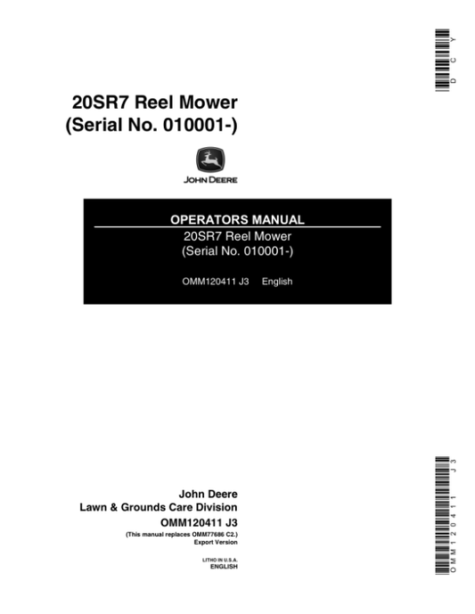 John Deere 20 SR7 Reel-Mounted Mower (010001-) Operator’s Manual (OMM120411) Workshop Guide