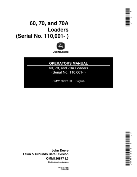 John Deere 60, 70 & 70A Loaders Operator’s Manual (OMM120877) Workshop Guide