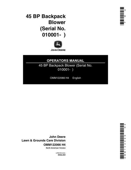 John Deere 45BP Backpack Blower Operator’s Manual (OMM122066) Workshop Guide