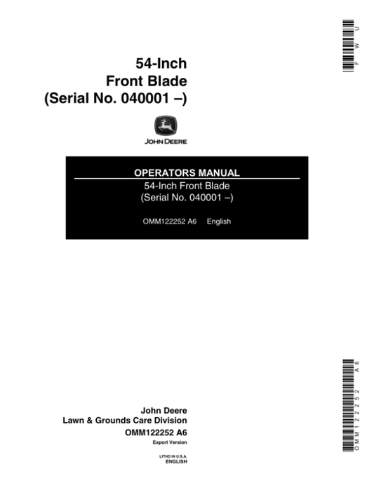 John Deere 54 Inch Front Blade (030001-) Operator’s Manual (OMM122252) Workshop Guide