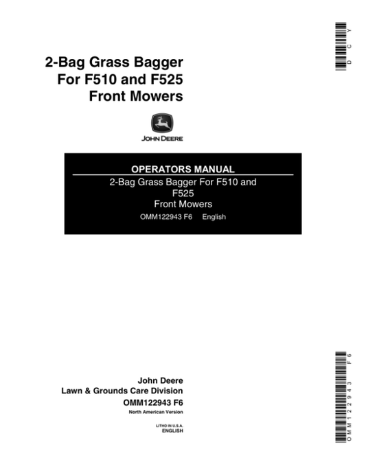 John Deere 2 Bag Grass Bagger for F510, F525 Front Mowers Operator’s Manual (OMM122943) Workshop Guide