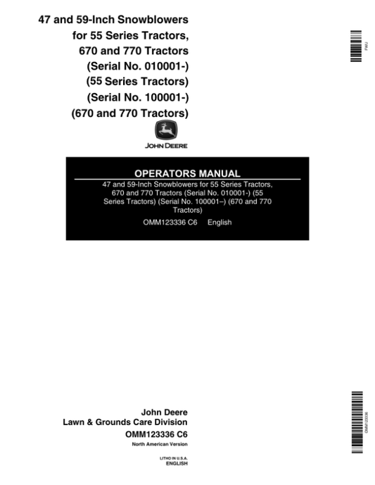 John Deere 47-, 59-In. Snowblower (010001-) Operator’s Manual (OMM123336) Workshop Guide