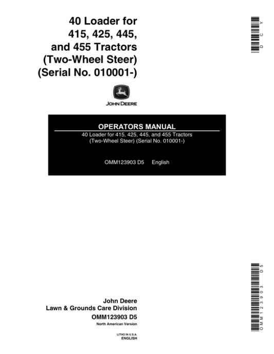 John Deere 40 Loaders Operator’s Manual (OMM123903) Workshop Guide