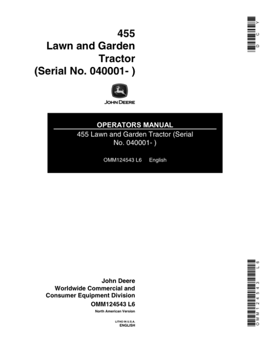 John Deere 455 Lawn & Garden Tractor Operator’s Manual (OMM124543) Workshop Guide