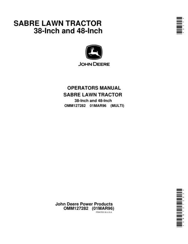 John Deere Sabre Lawn Tractor 38-Inch, 46-Inch Operator’s Manual (OMM127282) Workshop Guide