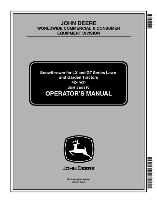 John Deere 42-Inch Snowthrower (010001-) (lever lift ) for LX & GT Series Lawn & Garden Tractors Operator’s Manual (OMM133878) Workshop Guide