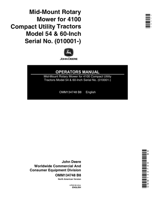John Deere 54, 60-In. Mid-Mount Rotary Mower for 4100 CUT (010001-) Operator’s Manual (OMM134748) Workshop Guide