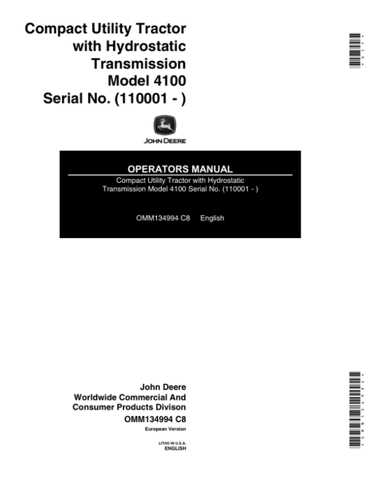 John Deere 4100 Compact Utility Tractor with Hydrostatic Transmission (110001-) Operator’s Manual (OMM134994) Workshop Guide