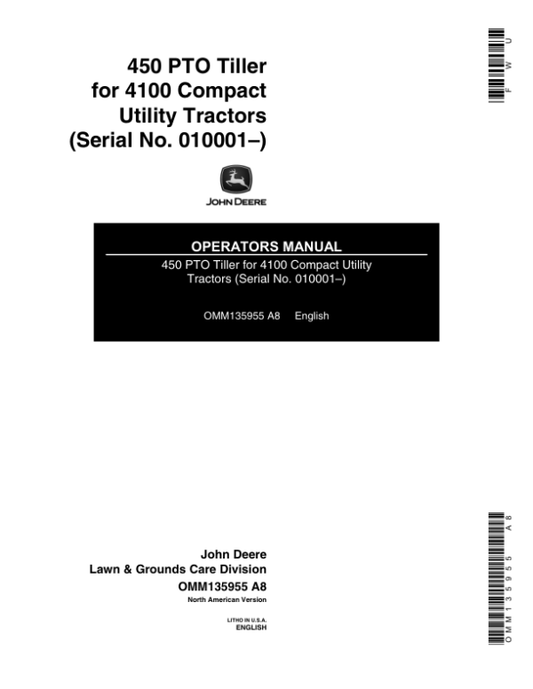 John Deere 450 PTO Tiller for 4100 CUT (010001-) Operator’s Manual (OMM135955) Workshop Guide