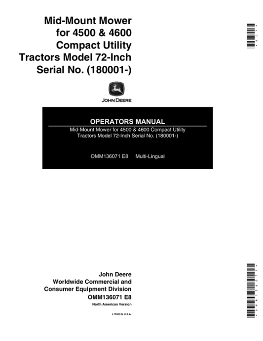 John Deere 72 Inch Mid-Mount Mower (180001-) Operator’s Manual (OMM136071) Workshop Guide