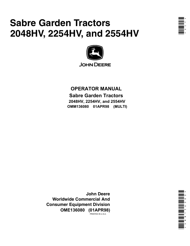 John Deere 2048HV, 2254HV, 2554HV Sabre Tractors (010001-) Operator’s Manual (OMM136080) Workshop Guide