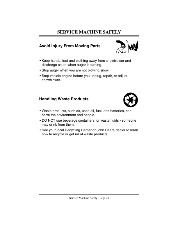 John Deere 724D, 826D Walk-Behind Snowblowers (180001- ) Operator’s Manual (OMM136922) Workshop Guide