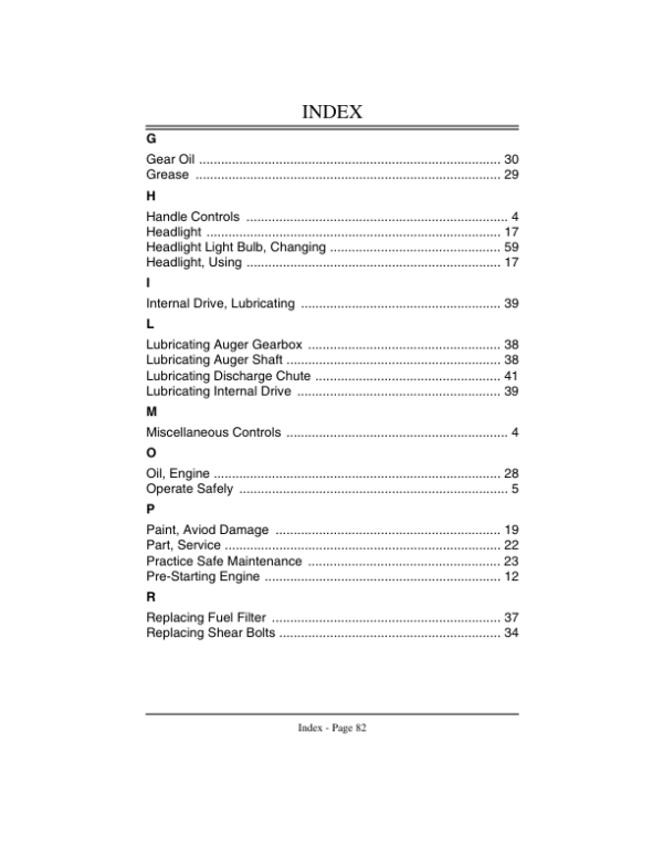 John Deere 828D, 1032D Walk-Behind Snowblower (180001-) Operator’s Manual (OMM136936) Workshop Guide