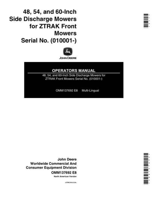 John Deere 48-, 54-, 60-In. Side Discharge Mowers for ZTRAK Front Mowers (010001-) Operator’s Manual (OMM137692) Workshop Guide