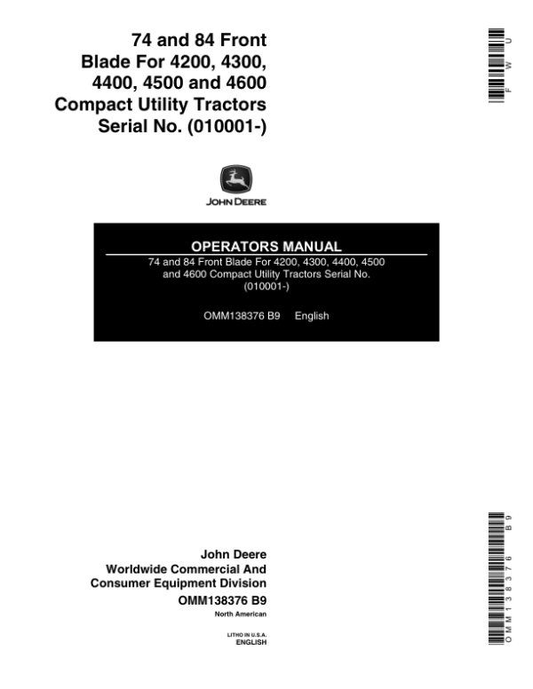 John Deere 74-, 84-In. Front Blade (010001-) for 4200-4600 CUT Operator’s Manual (OMM138376) Workshop Guide