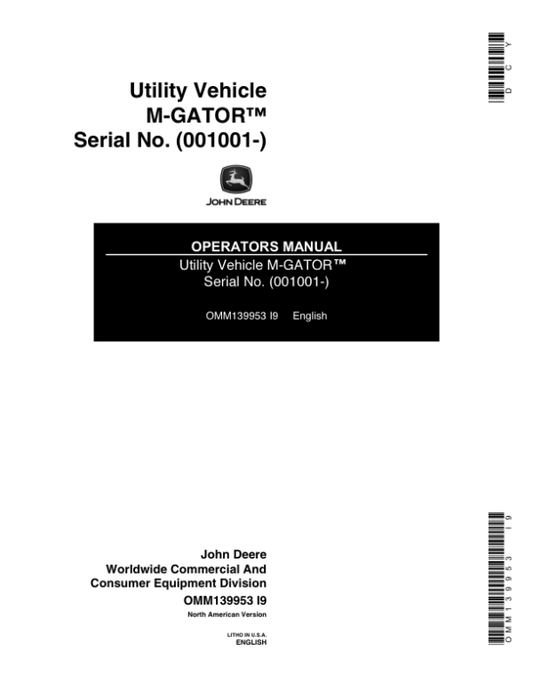 John Deere M-Gator North America (001001-068204) Operator’s Manual (OMM139953) Workshop Guide