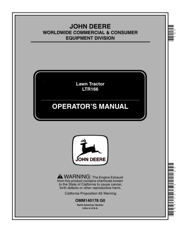 John Deere LTR166 Lawn Tractor (020001-) Operator’s Manual (OMM140178) Workshop Guide