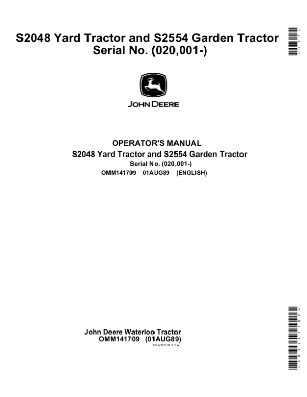 John Deere S2048 Scotts Yard Tractor (020001-) Operator’s Manual (OMM141709) Workshop Guide