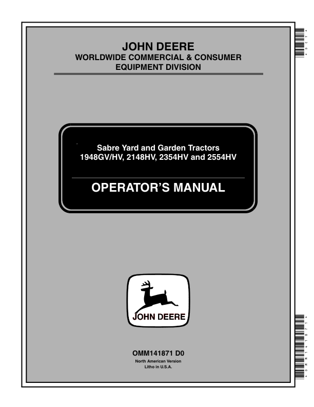 John Deere 1948GV, 1948HV, 2148HV, 2354HV (010001-); 2254HV (025001-) Sabre Tractors Operator’s Manual (OMM141871) Workshop Guide