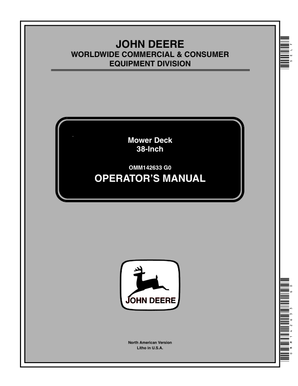 John Deere 38 Inch Mower Deck (010001-) Operator’s Manual (OMM142633) Workshop Guide