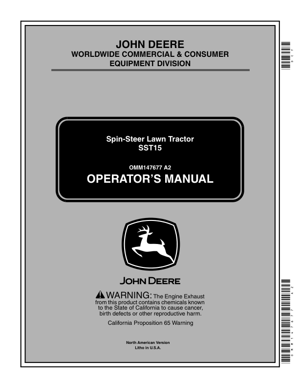 John Deere Spin-Steer Lawn Tractor SST15 Operator’s Manual (OMM147677) Workshop Guide