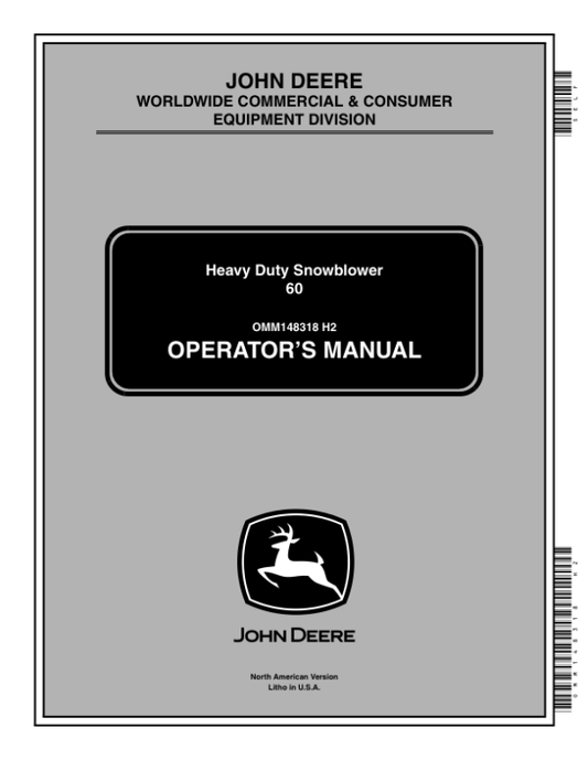 John Deere 60-Inch Heavy Duty Snowblower 1400, 1500 Front Mowers (010001-) Operator’s Manual (OMM148318) Workshop Guide