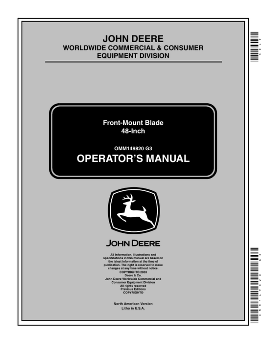 John Deere 48-In Front Mount Blade for GX255, GT Lawn Tractors (with Foot-Lift) Operator’s Manual (OMM149820) Workshop Guide