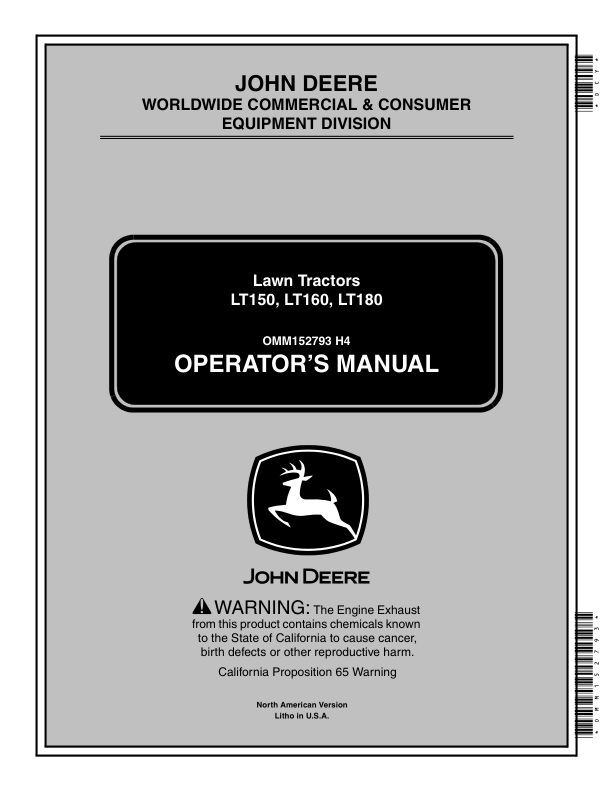 John Deere LT150, LT160, LT180 Lawn Tractors (035001-) Operator’s Manual (OMM152793) Workshop Guide