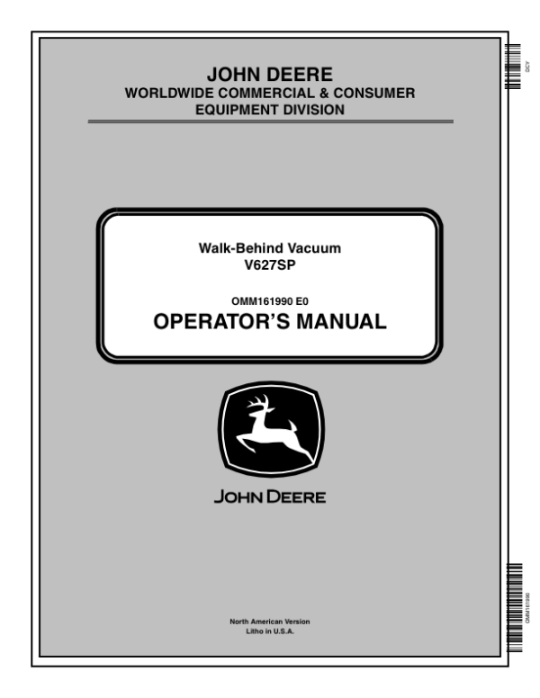 John Deere V627SP Walk-Behind Vacuum Operator’s Manual (OMM161990) Workshop Guide