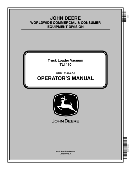 John Deere 1410 Truck Loader Vacuum (001001-) Operator’s Manual (OMM163366) Workshop Guide