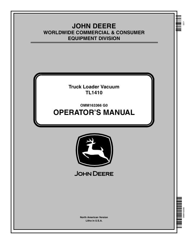 John Deere 1410 Truck Loader Vacuum (001001-) Operator’s Manual (OMM163366) Workshop Guide