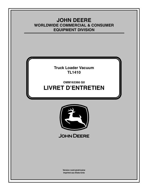 John Deere 1410 Truck Loader Vacuum (001001-) Operator’s Manual (OMM163366) Workshop Guide