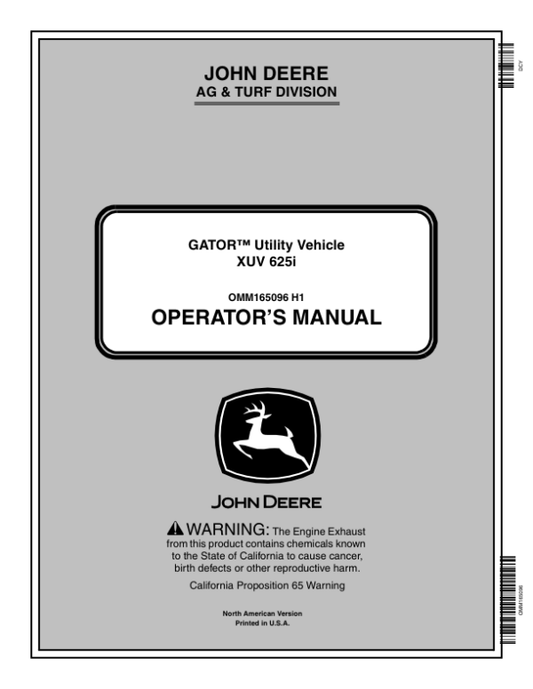 John Deere 625i XUV Gator North America (030001-060000) Operator’s Manual (OMM165096) Workshop Guide