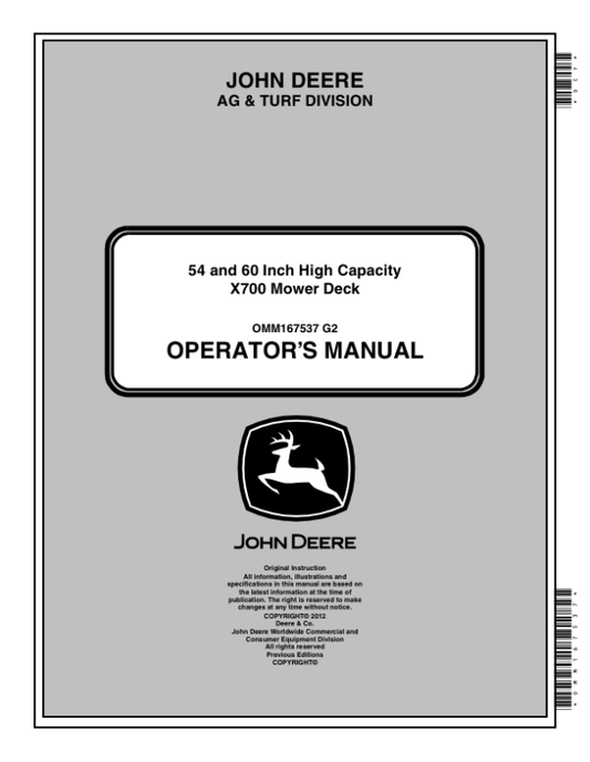 John Deere 54, 60 Inch High Capacity X750, X754, X758 Mower Deck (WW) Operator’s Manual (OMM167537) Workshop Guide