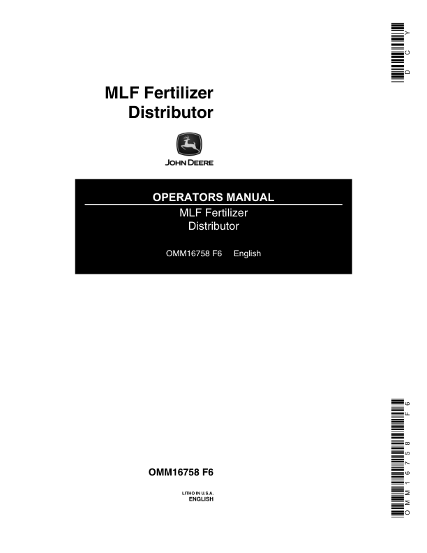 John Deere MLF Fertilizer Distributor Operator’s Manual (OMM16758) Workshop Guide