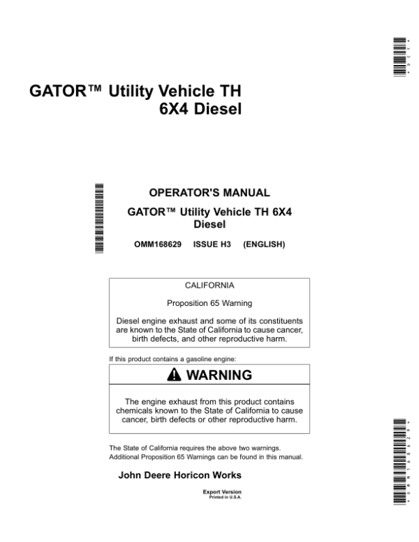John Deere TH 6X4 Gator Utility Vehicle (Diesel) Export Edition (070001-110000) Operator’s Manual (OMM168629) Workshop Guide