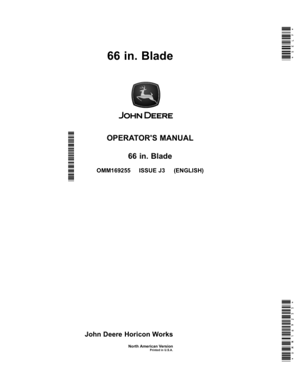 John Deere 66 inch blade (010001-) (North America) Operator’s Manual (OMM169255) Workshop Guide